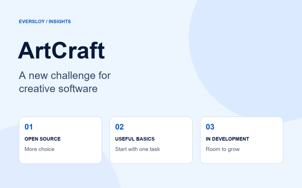 ArtCraft: open source, useful basics, and still in development. An Eversloy editorial graphic.